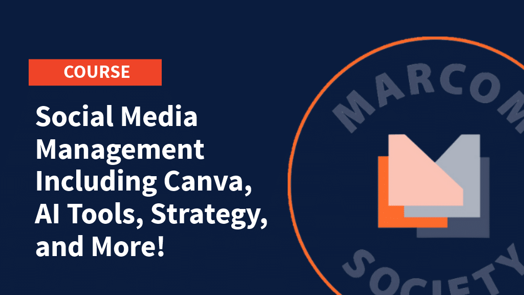 Social Media Management Including Canva, AI Tools, Strategy, and More